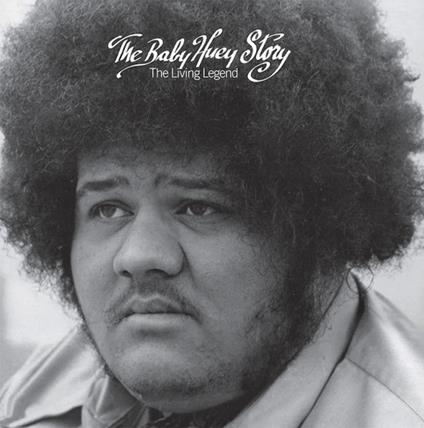 Baby Huey Story - Vinile LP di Baby Huey
