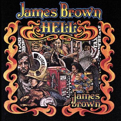 Hell (45 Rpm) - Vinile LP di James Brown