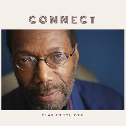 Connect - Vinile LP di Charles Tolliver
