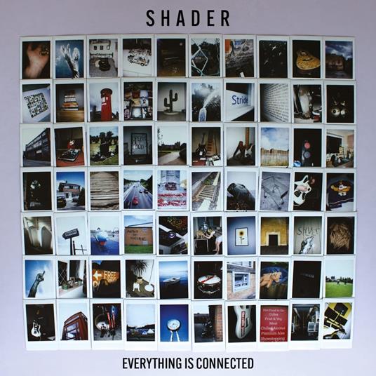 Everything Is Connected - CD Audio di Shader