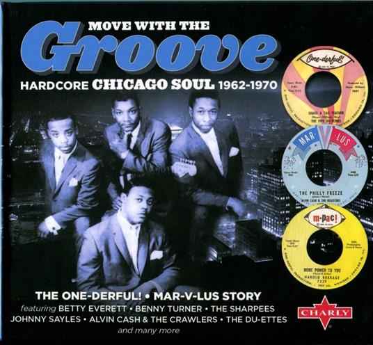 Move With The Groove (Hardcore Chicago Soul 1962) - CD Audio