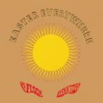 Easter Everywhere (Coloured Vinyl)