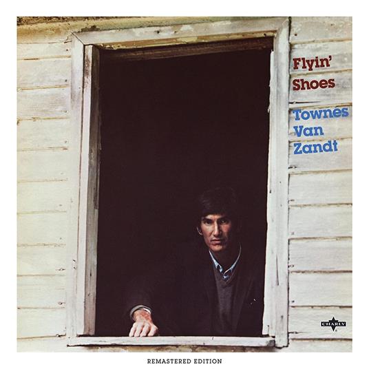 Flyin' Shoes - CD Audio di Townes Van Zandt