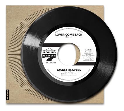 What Does It Take (Orig Demo) Lover Come Back (Alt Take) (7") - Vinile 7'' di Jackey Beavers