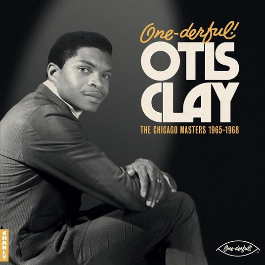 The Chicago Masters 1965-1968 - Vinile LP di Otis Clay