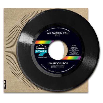 My Faith In You (7") - Vinile 7'' di Jimmy Church