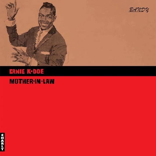 Mother-In-Law - Vinile LP di Ernie K-Doe