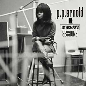 Vinile The Immediate Sessions (Immediate 60th Anniversary) P. P. Arnold
