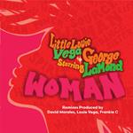 Woman (Inc. David Morales Frankie C Remixes)