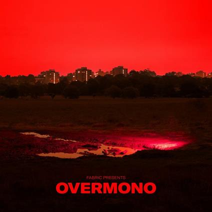 Fabric presents Overmono - CD Audio di Overmono