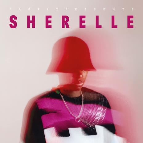 Fabric presents Sherelle - CD Audio di Sherelle