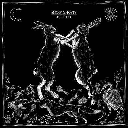 The Fell - Vinile LP di Snow Ghosts