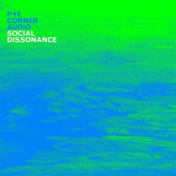 Social Dissonance (Blue-Green Swirl Vinyl) - Vinile LP di Pye Corner Audio