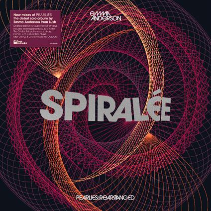 Spiralee. Pearlies Rearranged (Summer Wine Vinyl) - Vinile LP di Emma Anderson