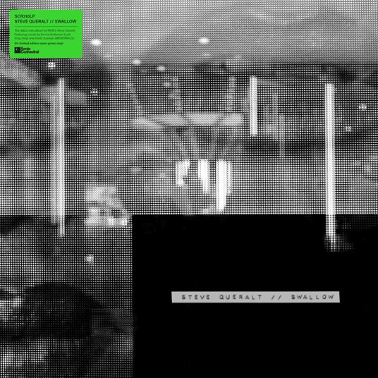 Swallow (Neon Green Vinyl) - Vinile LP di Steve Queralt