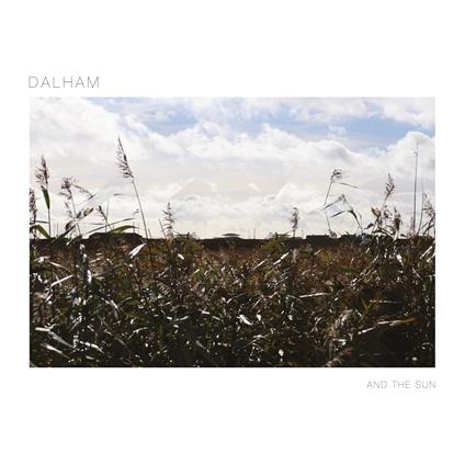 And The Sun (White Vinyl) - Vinile LP di Dalham