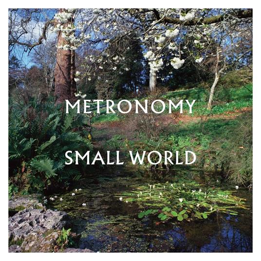 Small World - CD Audio di Metronomy