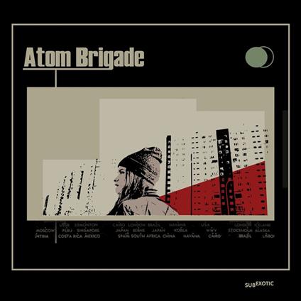 Atom Brigade - Vinile LP di Atom Brigade