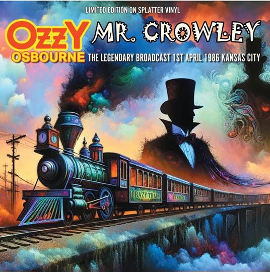 Mr. Crowley (Splatter Vinyl) - Vinile LP di Ozzy Osbourne