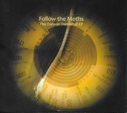 Darwen Dancehall - CD Audio di Follow The Moths