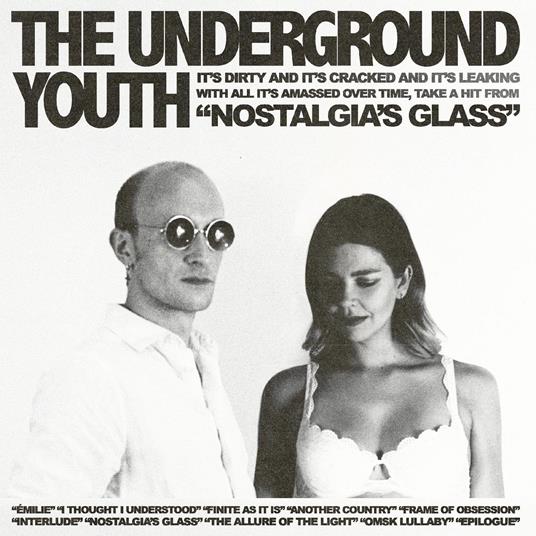 Nostalgia'S Glass - Vinile LP di Underground Youth