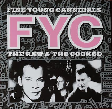 Raw And The Cooked - Vinile LP di Fine Young Cannibals