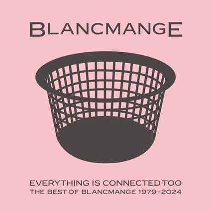 Everything Is Connected Too - Vinile LP di Blancmange