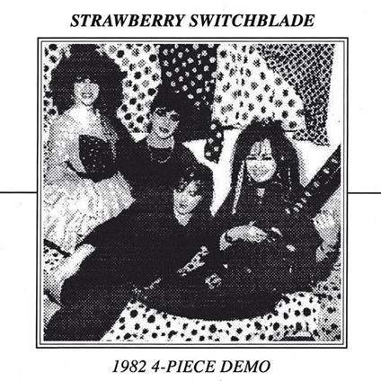 1982 4 Piece Demo - Vinile LP di Strawberry Switchblade