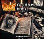 Ozzy Osbourne - Fairies Wear Boots (3 Cd)
