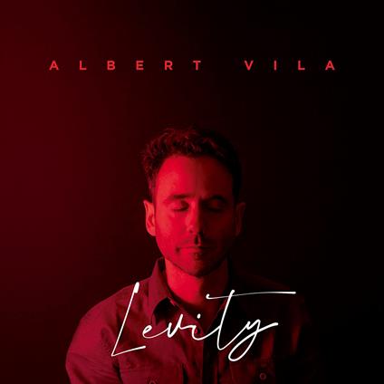 Levity - CD Audio di Albert Vila