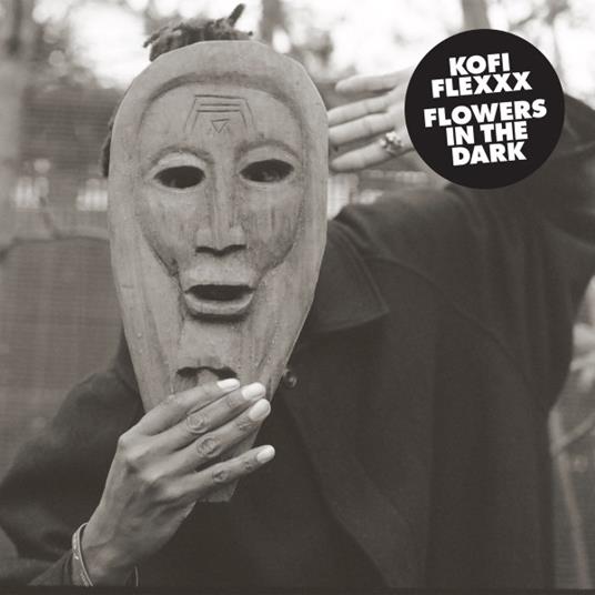 Flowers In The Dark - Vinile LP di Kofi Flexxx