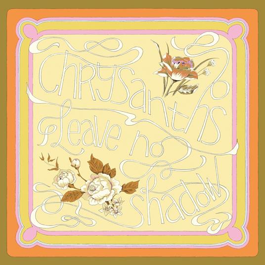 Leave No Shadow - CD Audio di Chrysanths
