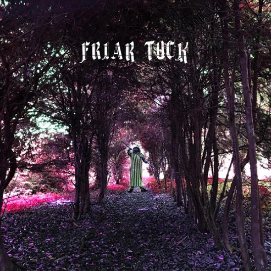Friar Tuck - Vinile LP di Julian Cope