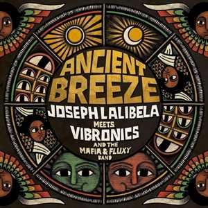 Vinile Ancient Breeze Joseph Lalibela