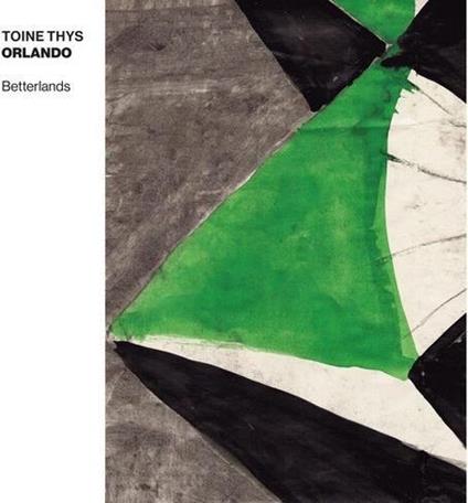 Betterlands - CD Audio di Toine Thys