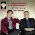 Sonate per violino - CD Audio di Robert Schumann,Anthony Marwood