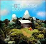 Broadcast 2000
