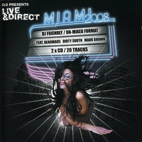 Live & Direct Miami 2008 Unmix - CD Audio