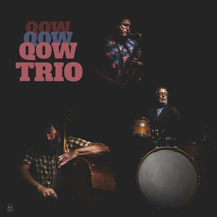 Qow Trio - Vinile LP di Qow Trio