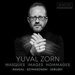 Masques, Images, Hommages. Music by Rameau, Szymanowski, Debussy