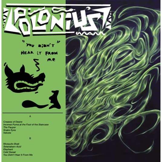 You Didn't Hear It Fromme - Vinile LP di Polonius