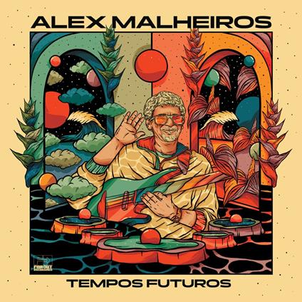 Tempos Futuros - CD Audio di Alex Malheiros