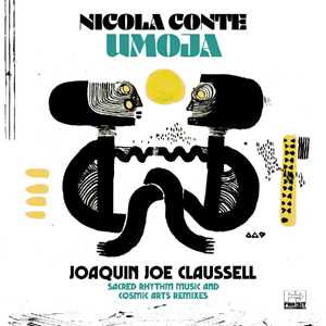 CD Umoja (Joaquin Joe Claussell Sacred Rhythm) Nicola Conte