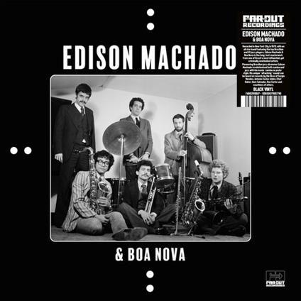 Edison Machado & Boa Nova - Vinile LP di Edison Machado
