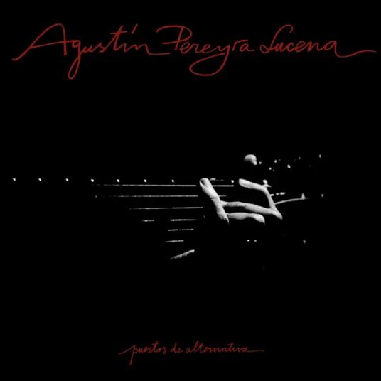 Puertos De Alternativa - CD Audio di Agustin Pereyra Lucena