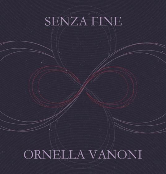 Senza fine - Vinile LP di Ornella Vanoni