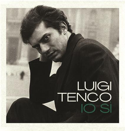 Io sì - Vinile 10'' di Luigi Tenco