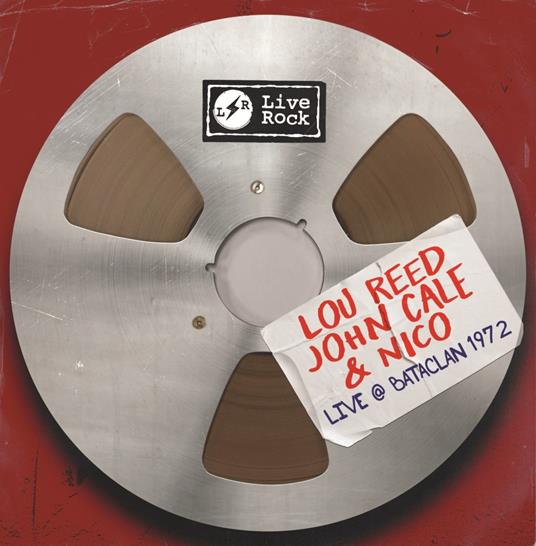 Live @Bataclan - Vinile LP di Lou Reed,John Cale,Nico