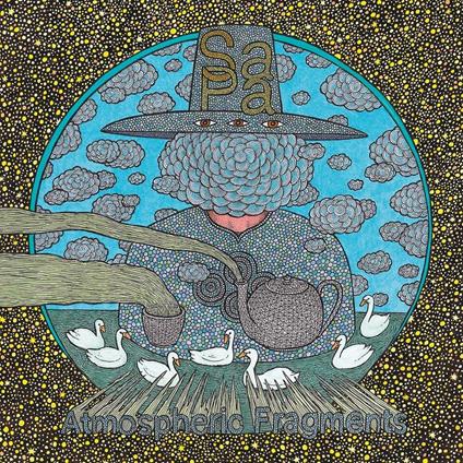 Atmospheric Fragments - Vinile LP di Sa Pa