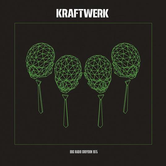 BBC Radio Croydon 1975 - Vinile LP di Kraftwerk